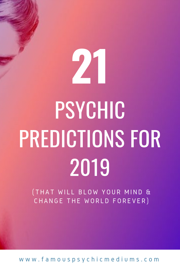 psychic predictions for 2019